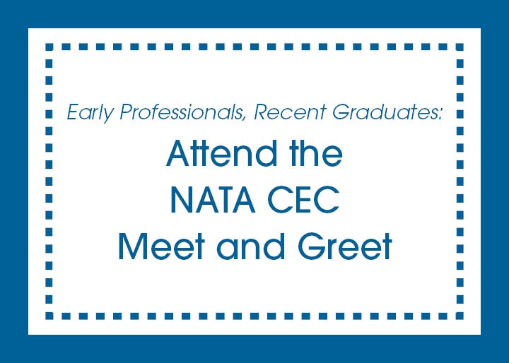 Early Professionals: Attend the NATA CEC Meet and Greet