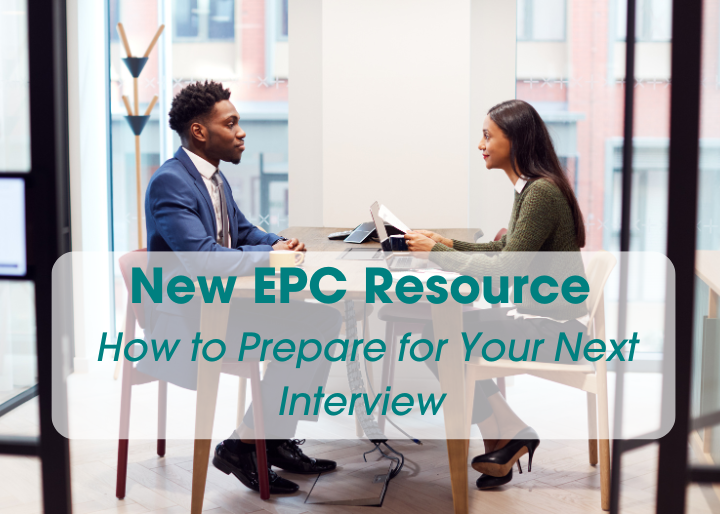 New EPC resource how to prepare for your next interview