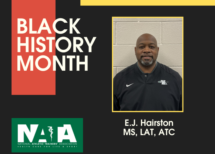 Black History Month, E.J. Hairston, MS, LAT, ATC