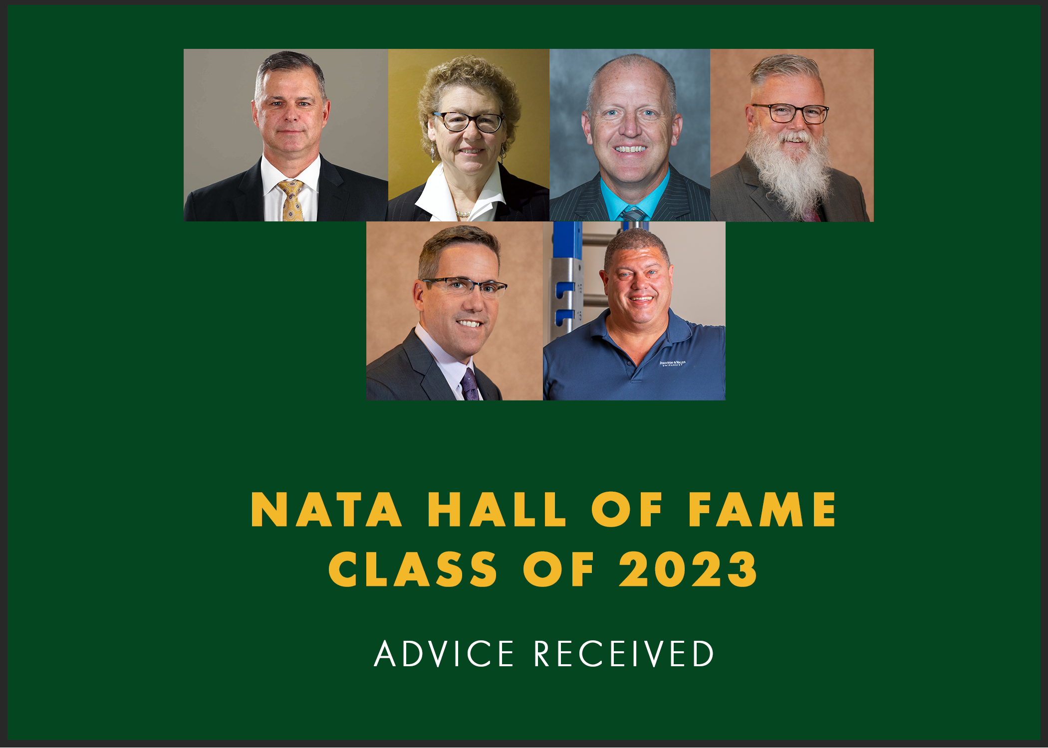 NATA Hall of Fame Class of 2023: Advice Received