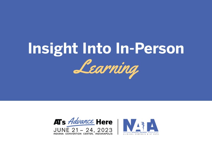 Insight Into In-Person Learning