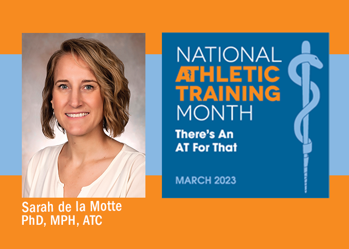 Sarah de la Motte - National Athletic Training Month There's An AT For That