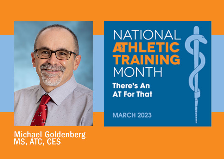 Michael Goldenberg - National Athletic Training Month There's An AT For That