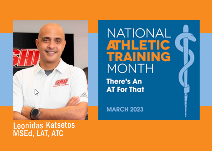Leonidas Katsetos - National Athletic Training Month There's An AT For That