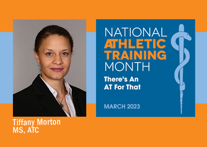 Tiffany Morton - National Athletic Training Month There's An AT For That