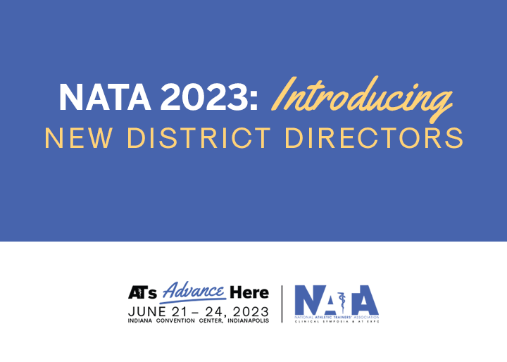 NATA 2023: Introducing New District Directors