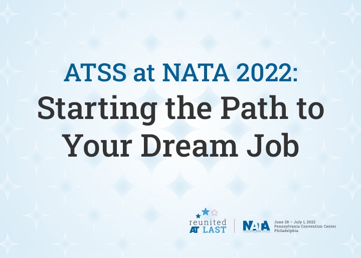 ATSS: Starting the Path to Your Dream Job