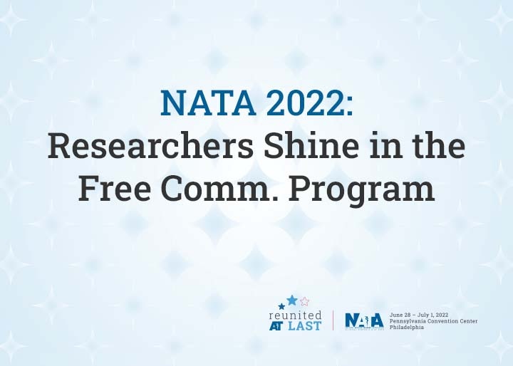 NATA 2022: Researchers Shine in the Free Comm. Program