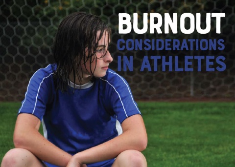 Burnout considerations in athletes 