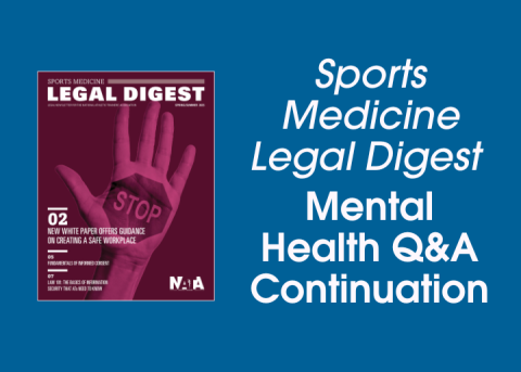 Sports Medicine Legal Digest mental health Q and A continuation 