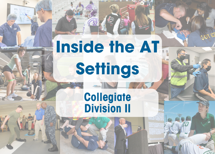 Photo of ATs in their Settings, Inside the AT Settings, Collegiate Division Two
